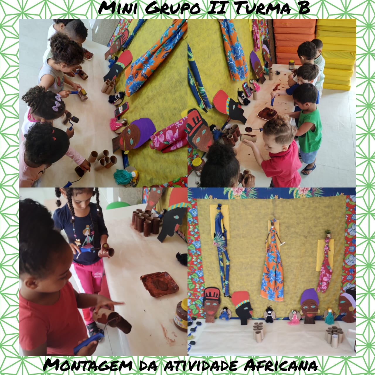 Atividade Mini Grupo II -Momento que as crianças estavam recriando a Cultura Afro.